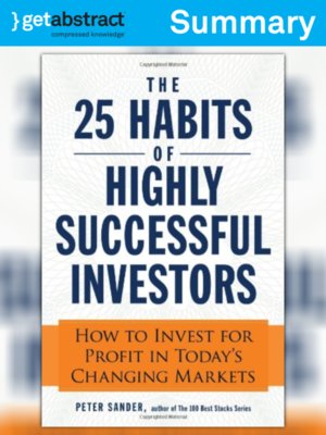 cover image of The 25 Habits of Highly Successful Investors (Summary)